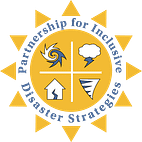 Logo for The Partnership for Inclusive Disaster Strategies. Yellow sun with hurricane, earthquake, tornado, and storm cloud icons inside.
