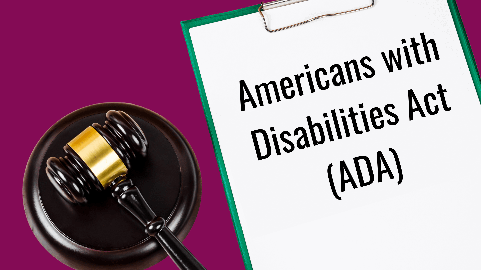 Americans With Disabilities Act