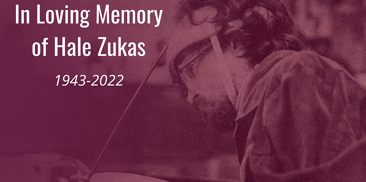 In Loving Memory of Hale Zukas, 1943-2022. Beside the text is a photo of Hale Zukas from his side profile.